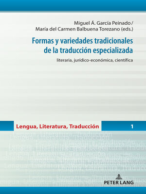 cover image of Formas y variedades tradicionales de la traducción especializada